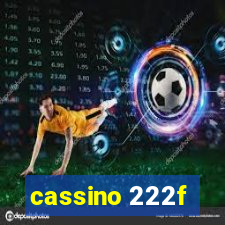 cassino 222f