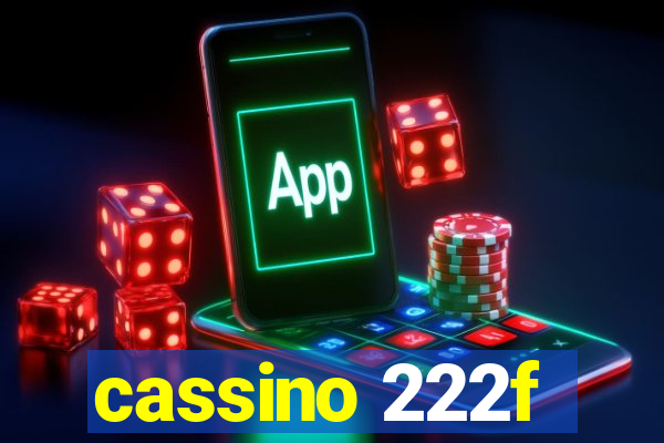 cassino 222f