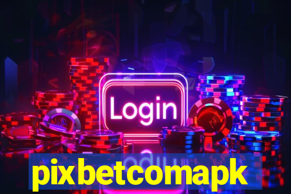 pixbetcomapk