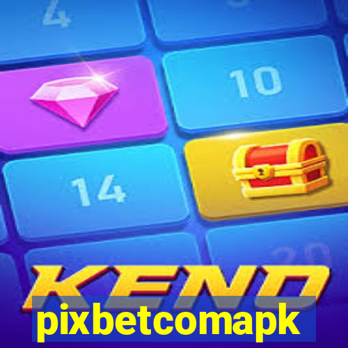 pixbetcomapk