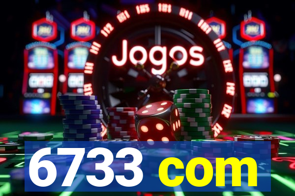 6733 com