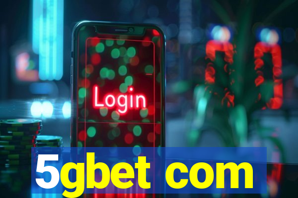 5gbet com