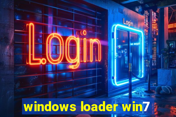windows loader win7