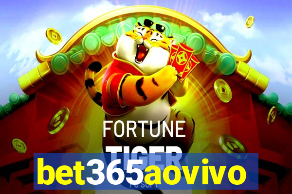bet365aovivo