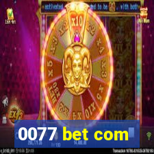 0077 bet com