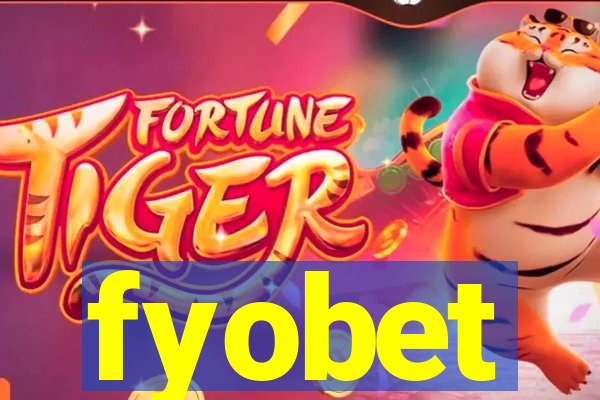 fyobet