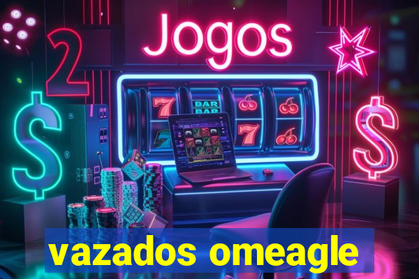 vazados omeagle