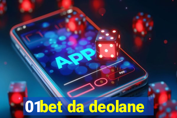 01bet da deolane