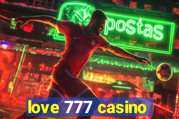 love 777 casino