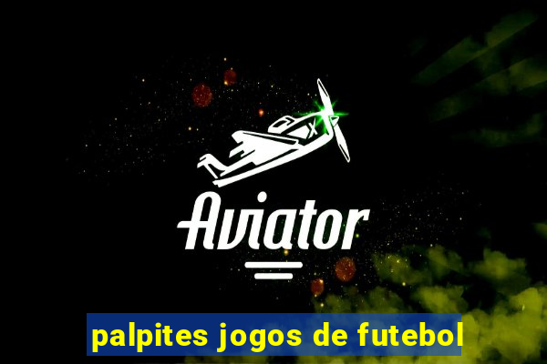 palpites jogos de futebol