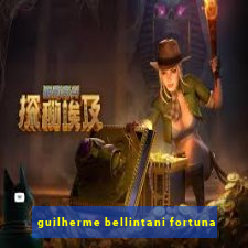 guilherme bellintani fortuna