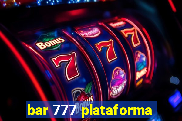bar 777 plataforma