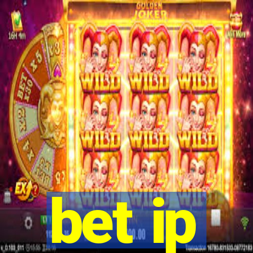 bet ip