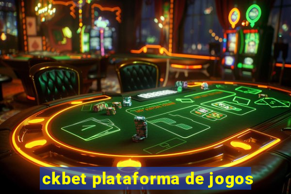 ckbet plataforma de jogos
