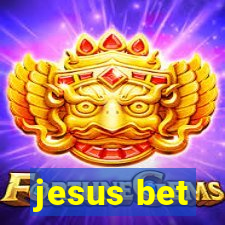 jesus bet