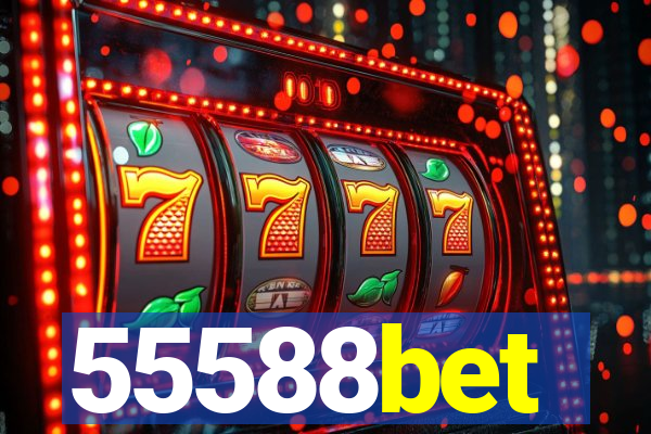 55588bet