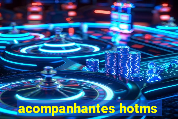 acompanhantes hotms
