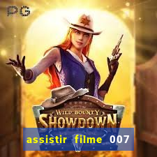 assistir filme 007 cassino royale legendado