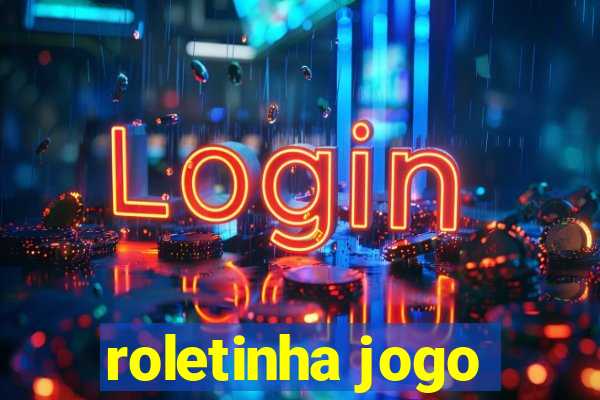 roletinha jogo