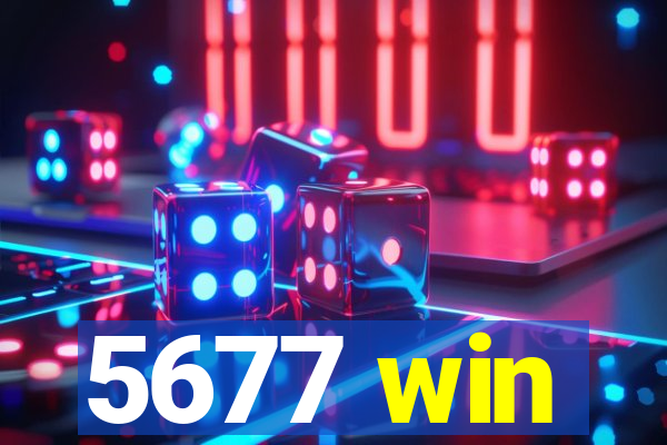 5677 win