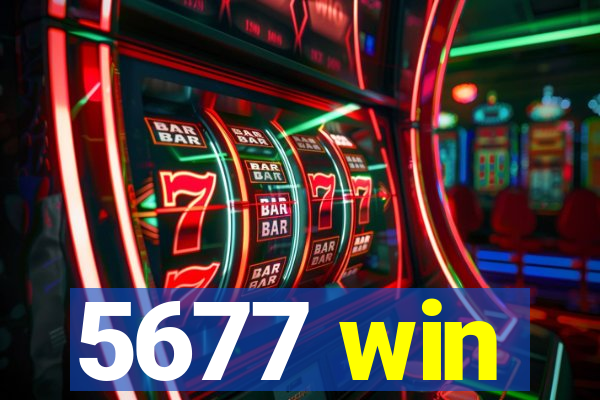 5677 win