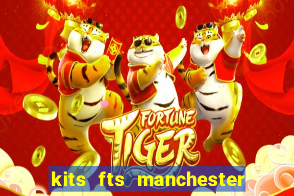 kits fts manchester united 2024