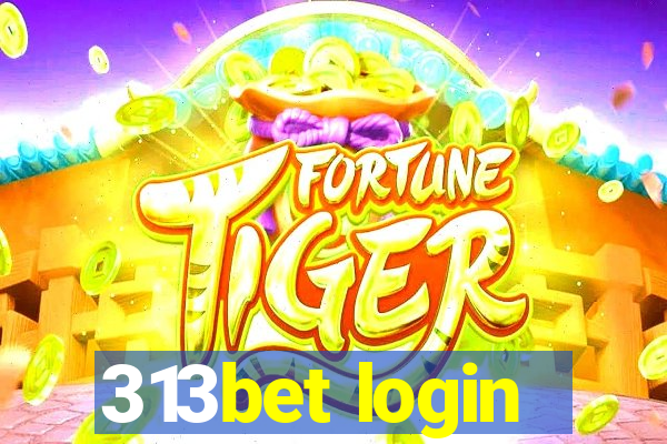 313bet login
