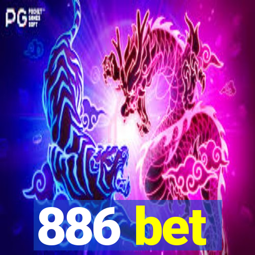 886 bet