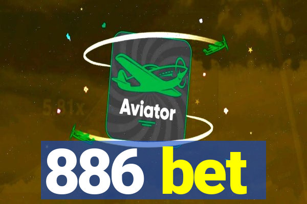 886 bet