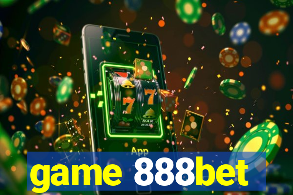 game 888bet