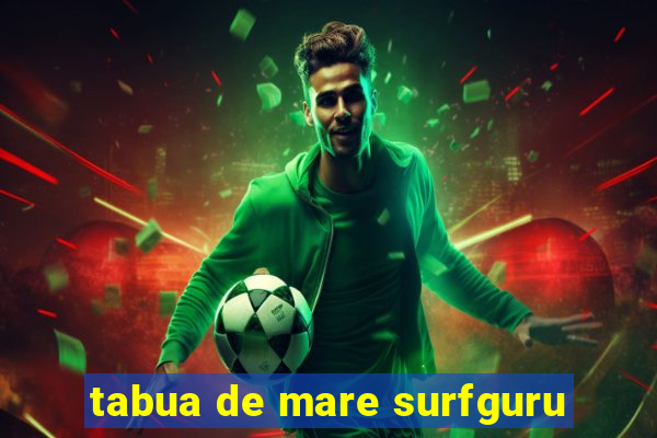 tabua de mare surfguru