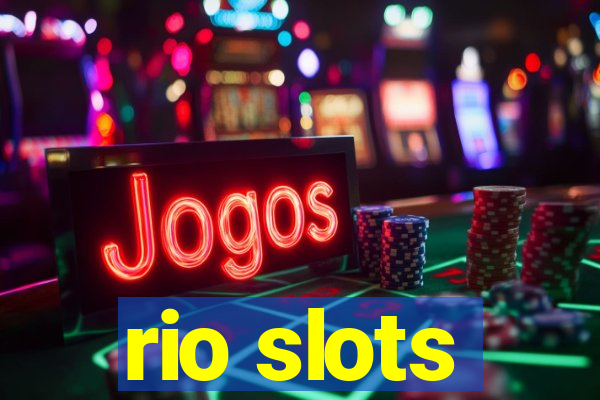 rio slots
