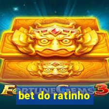 bet do ratinho