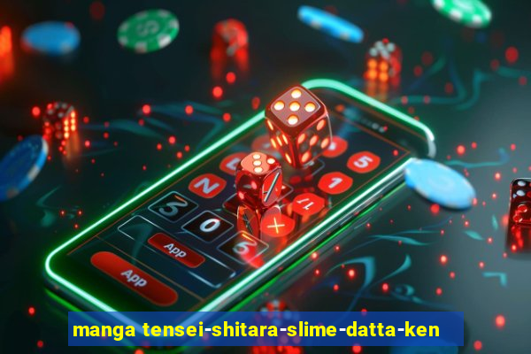 manga tensei-shitara-slime-datta-ken