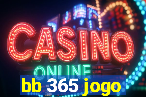 bb 365 jogo