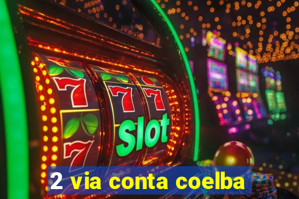 2 via conta coelba