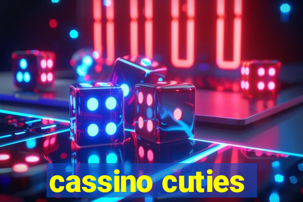 cassino cuties
