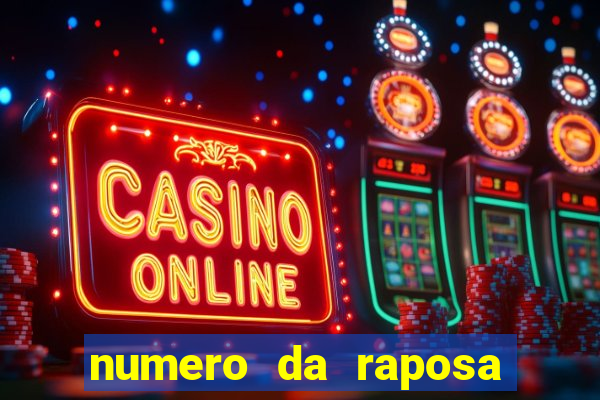 numero da raposa jogo do bicho