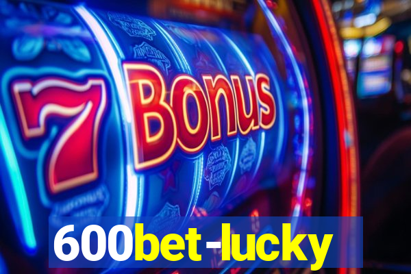 600bet-lucky