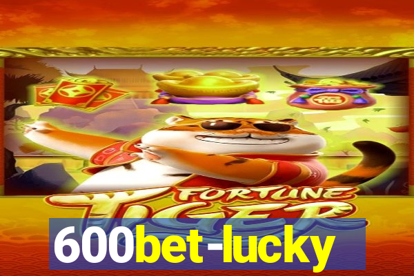 600bet-lucky