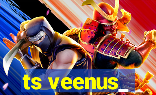 ts veenus_