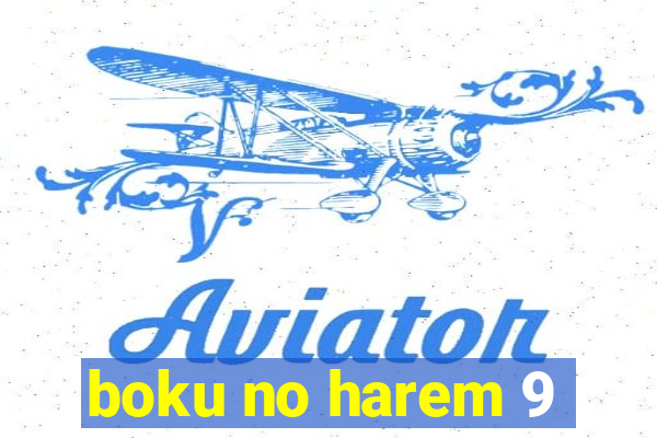 boku no harem 9