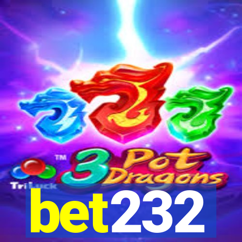 bet232