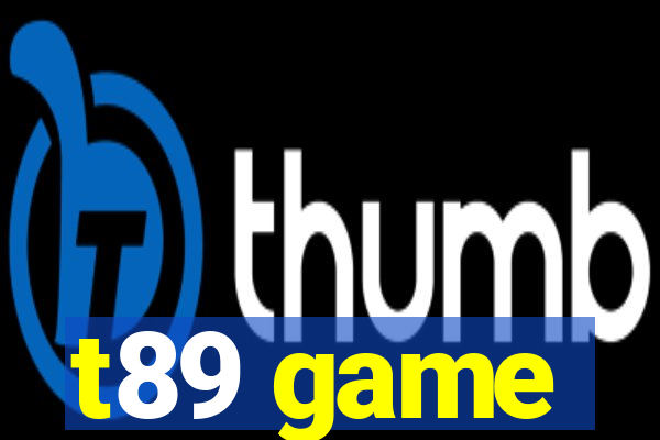 t89 game