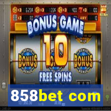 858bet com