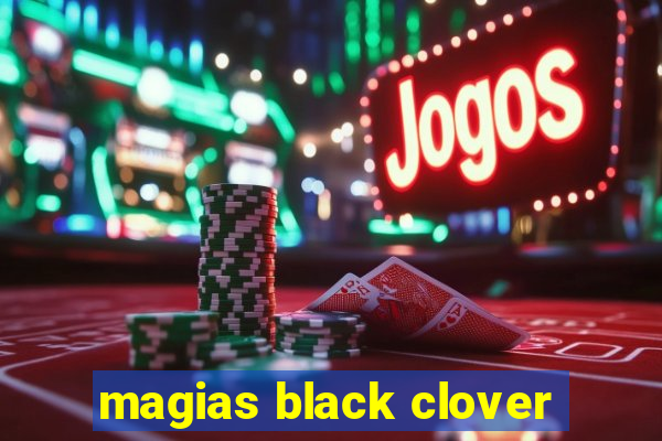 magias black clover