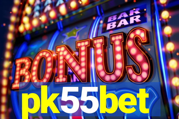 pk55bet
