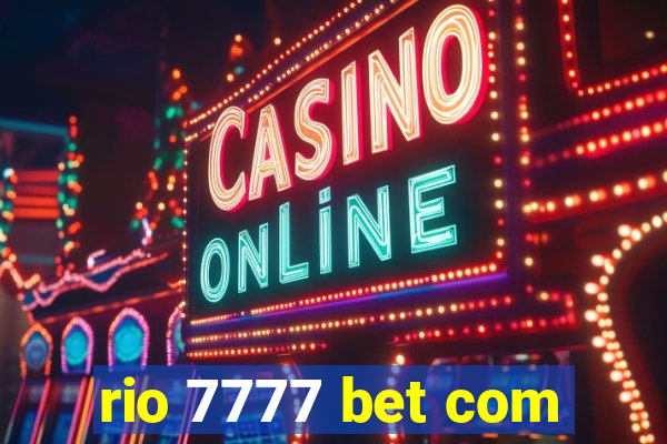 rio 7777 bet com