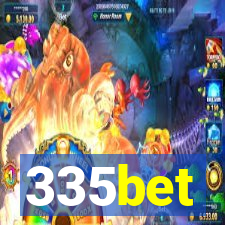 335bet