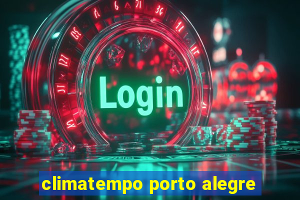climatempo porto alegre